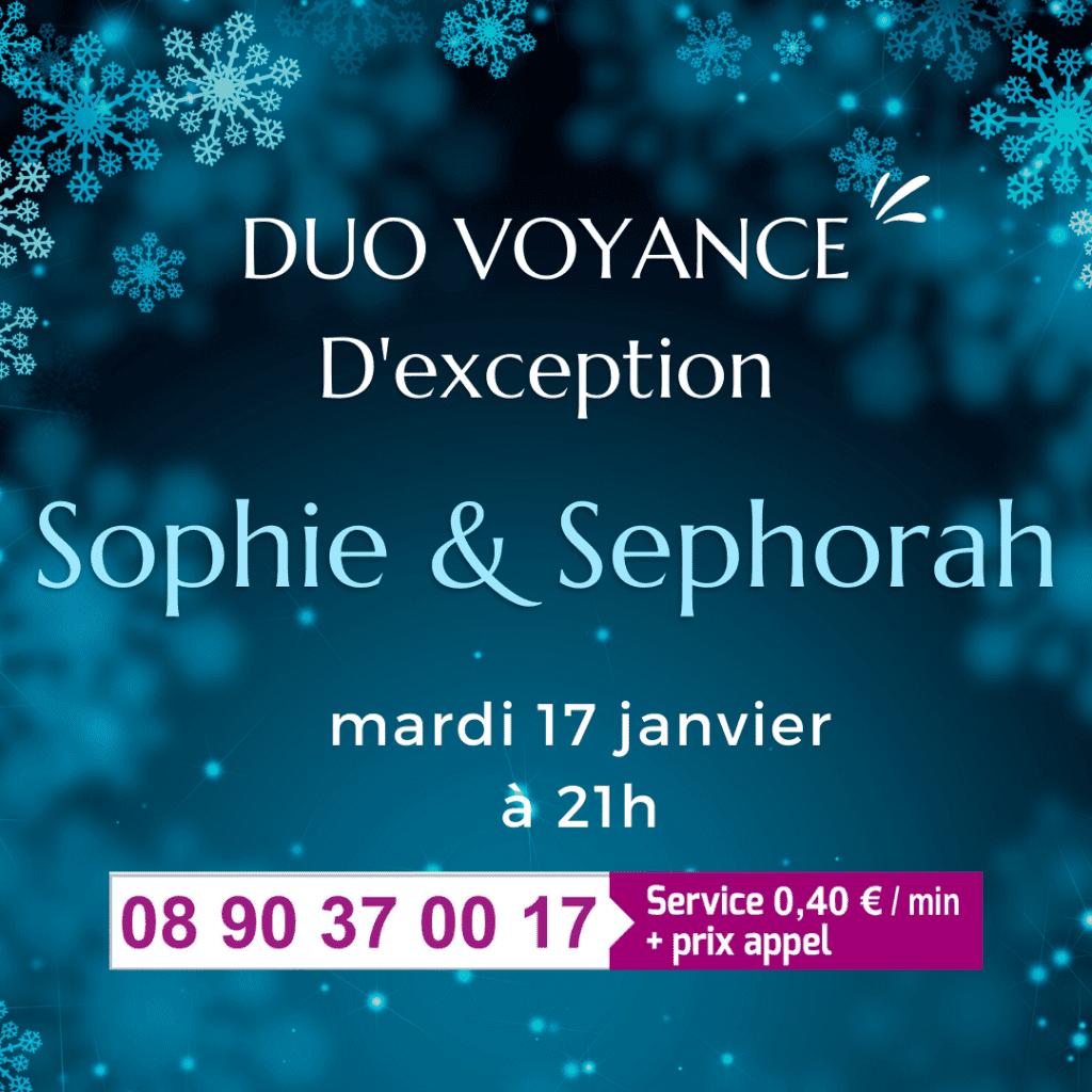 Sophie Elora & Sephorah réunies pour un duo voyance exceptionnel 